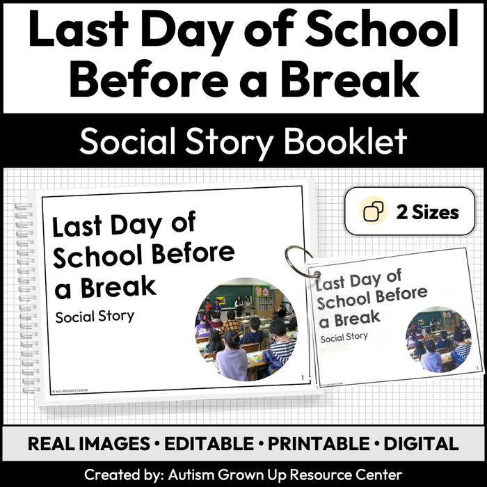 Last Day of School Before a Break | Social Story Booklet