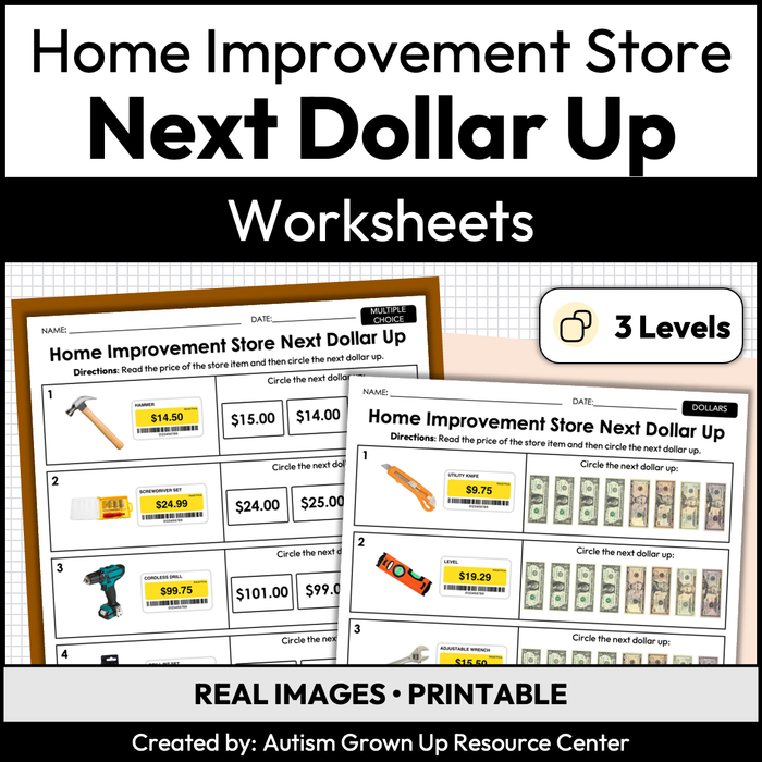 Home Improvement Store Next Dollar Up | Life Skills Worksheets