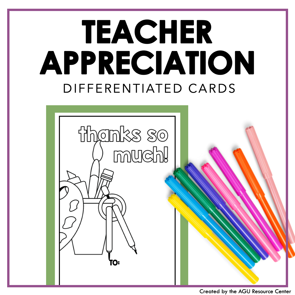 Teacher Appreciation Cards | Differentiated Writing for Special Educat ...